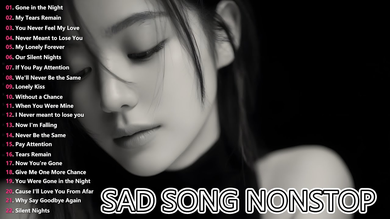 Heartbroken Love Songs 2025 & New Relaxing Nonstop Songs | Heartbreak Melodies | English Sad Songs