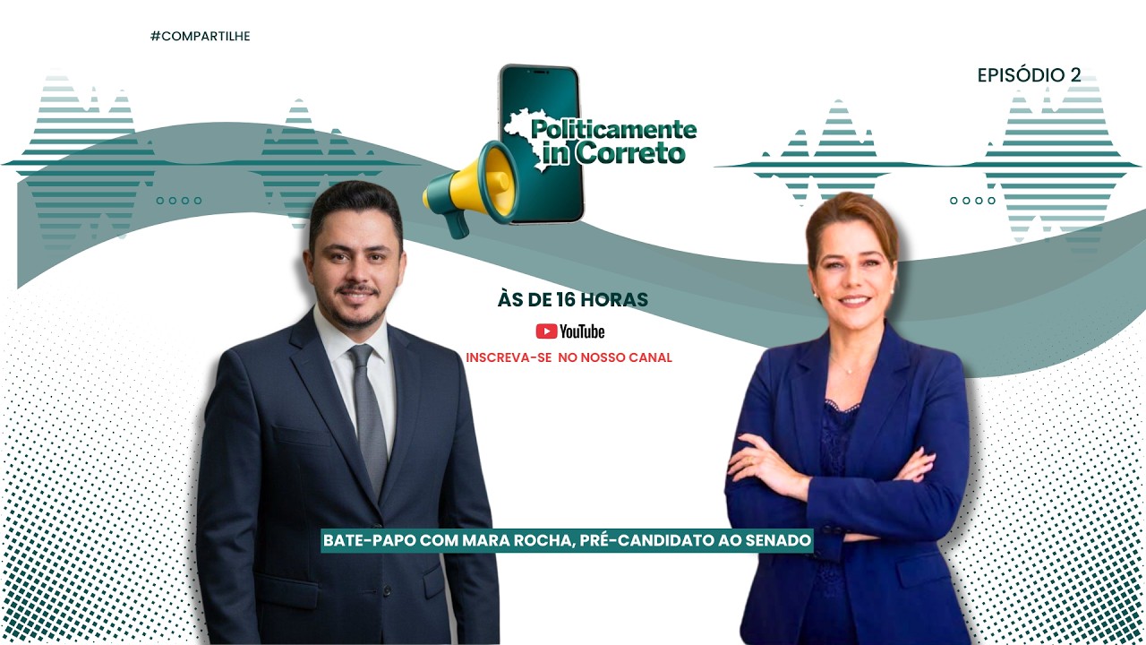 POLITICAMENTE IN CORRETO BATE PAPO COM MARA ROCHA