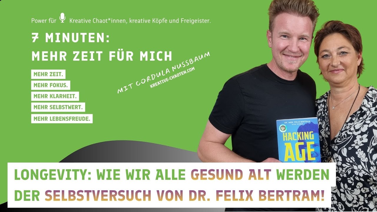 Hacking Age – Wie wir die biologische Uhr wirklich zurückdrehen können mit Dr. med. Felix Bertram