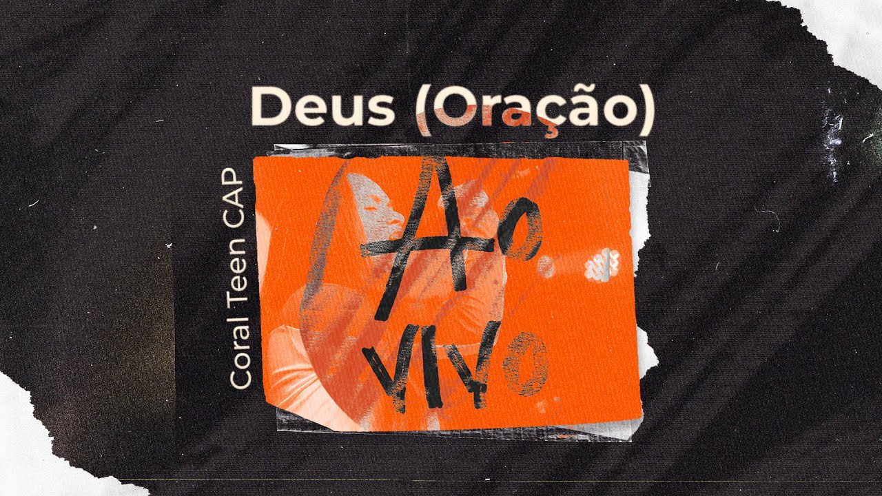 DEUS (Oração) - Coral Teen CAP Live Session - Colégio Adventista Portão