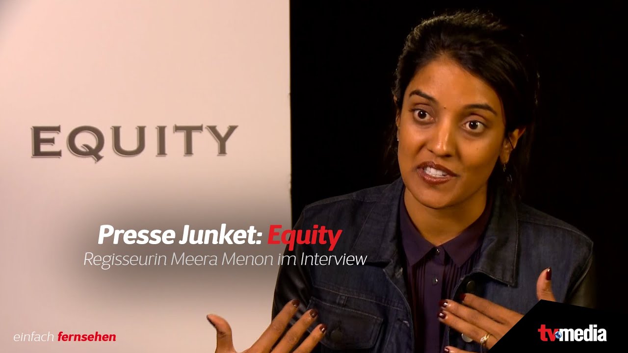 TV-MEDIA hautnah: &bdquo;Equity&ldquo; | Meera Menon
