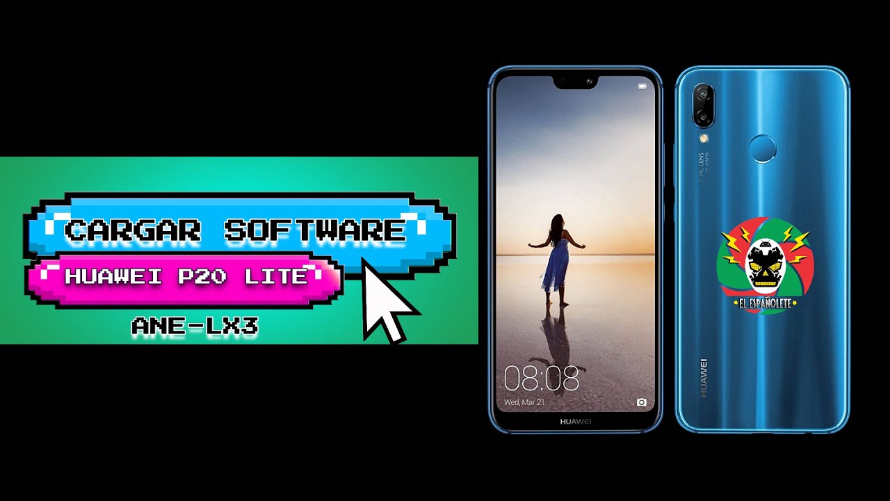 💾HUAWEI P20 LITE (ANE-LX3) / COMO CARGAR SOFTWARE VIA MICRO SD