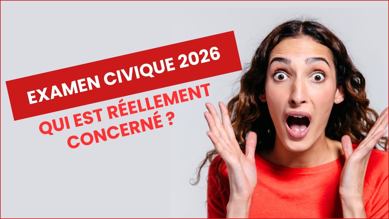 ATTENTION : L'examen civique 2026 ne concerne pas ce que vous croyez