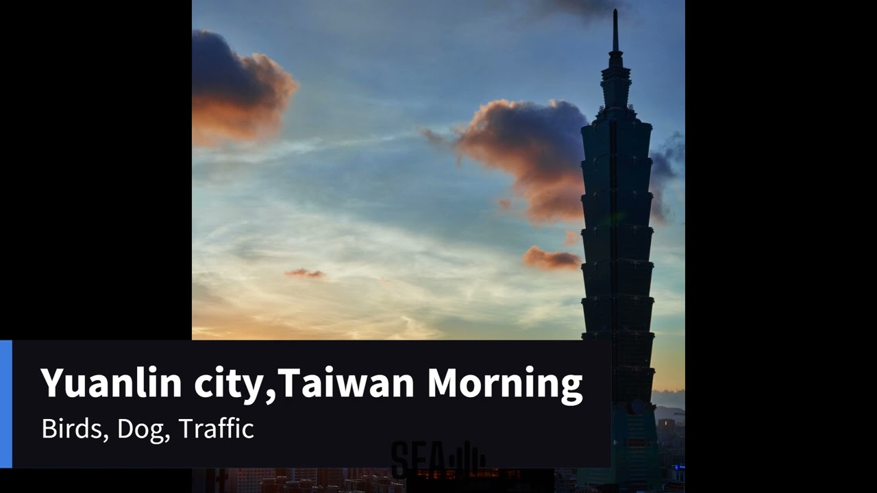 Ambiance Video - Yuanlin City,Taiwan Morning