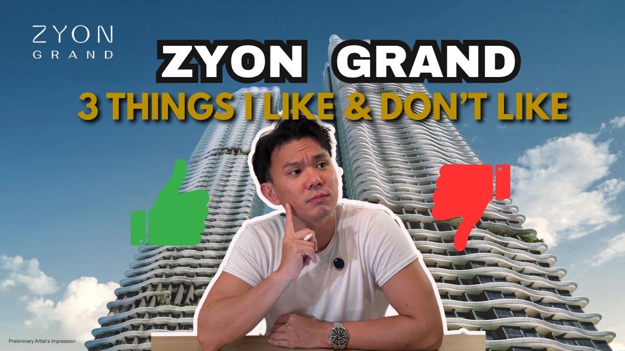 Zyon Grand - 3 Things I Like & Don’t Like