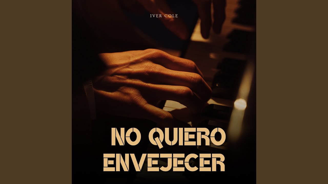No Quiero Envejecer