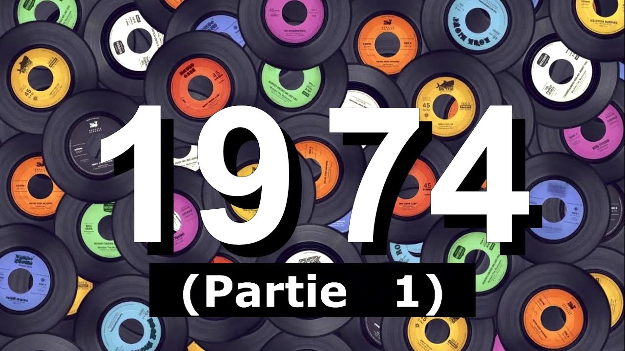 Hit France 1974 (Partie 1/5) 20 Titres