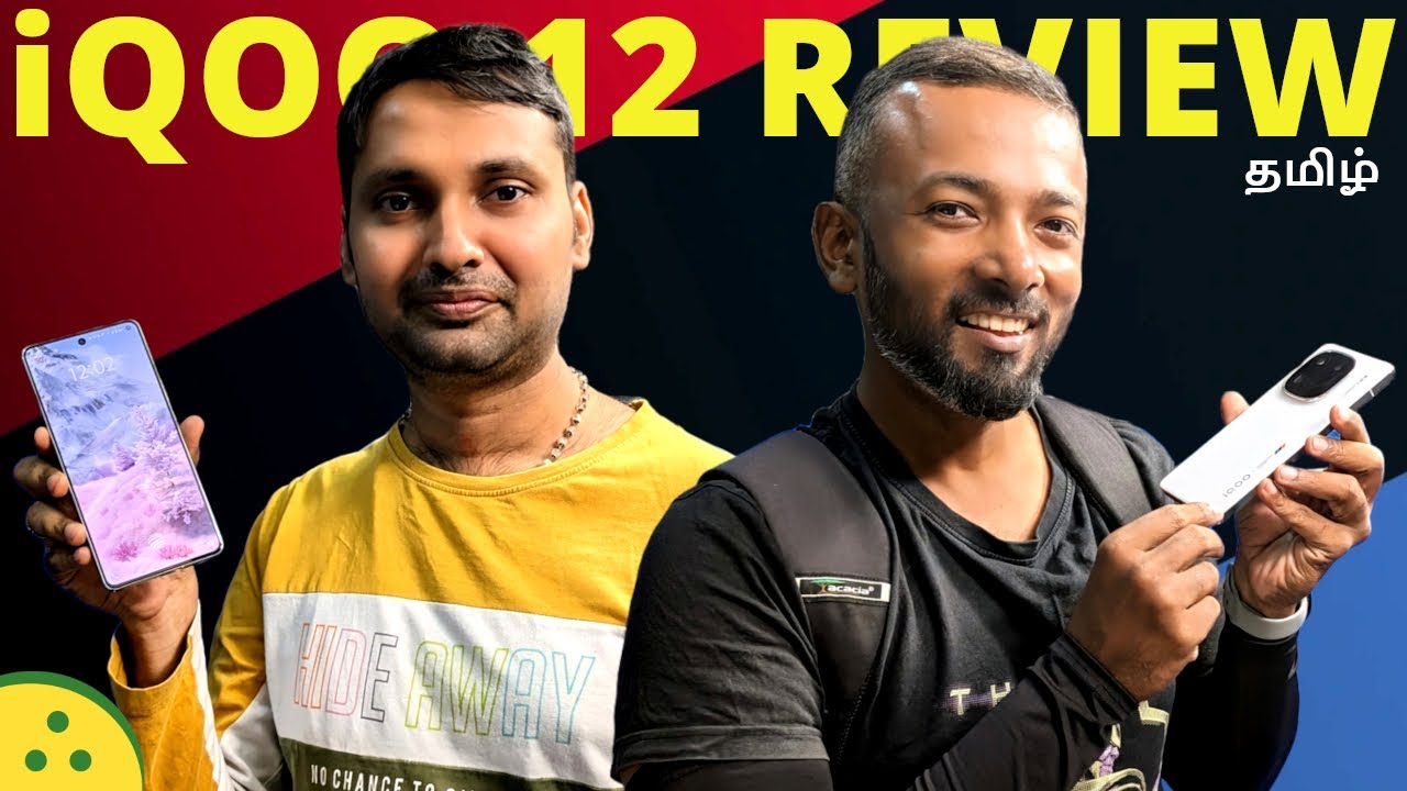 iQOO 12 Review | Camera Samples, Pros and Cons — 53K-க்கு Worth-ஆ?