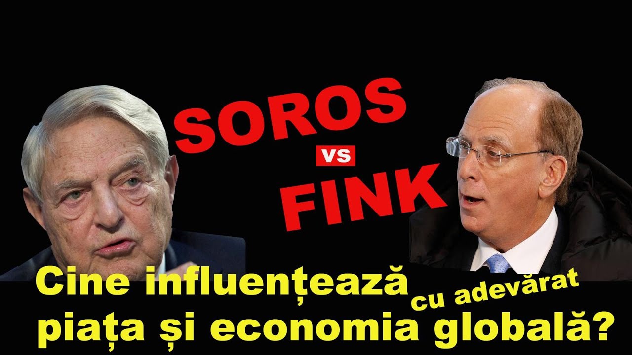 Soros sau Fink?