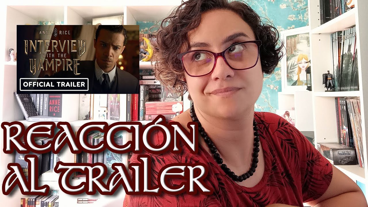 Reacción al TRAILER 🧛🏻 Entrevista con el Vampiro Anne Rice || SERIE