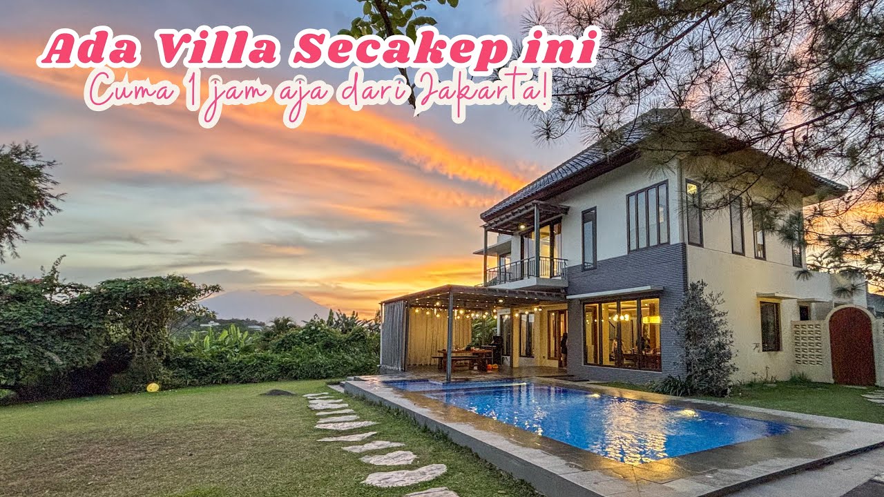 VILLA MEWAH 1JAM DARI JAKARTA ❗|| VILLA DJIWA by IMAPAKA ||  VILLA SENTUL BOGOR VIRAL || VILLA BARU