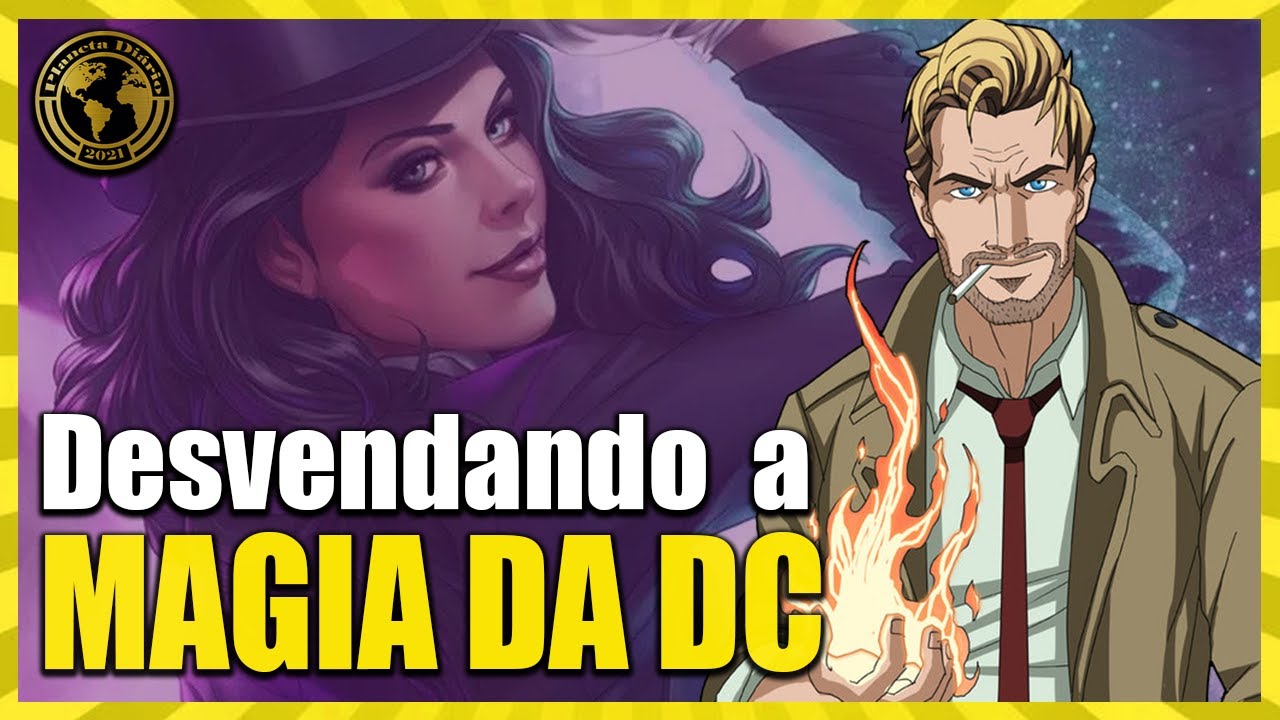 A MAGIA do universo DC explicada: Como a magia funciona e quais os riscos?