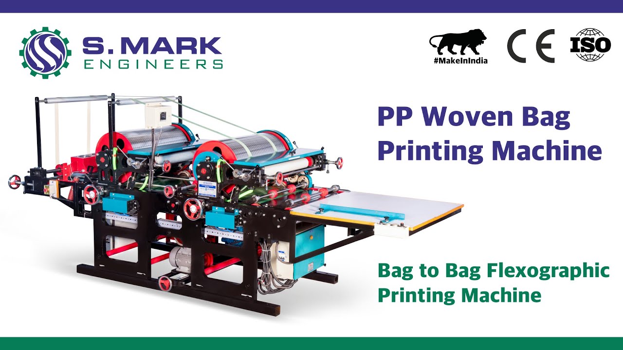 PP Woven Bags Printing Machine | Plastic Bag Printing Machine | By S Mark Engineers | 3 Colors
