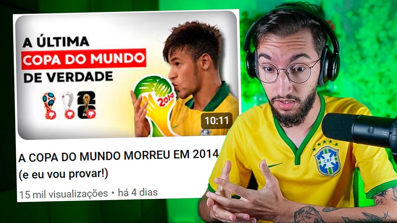 A COPA DO MUNDO MORREU EM 2014 (e eu vou provar!)