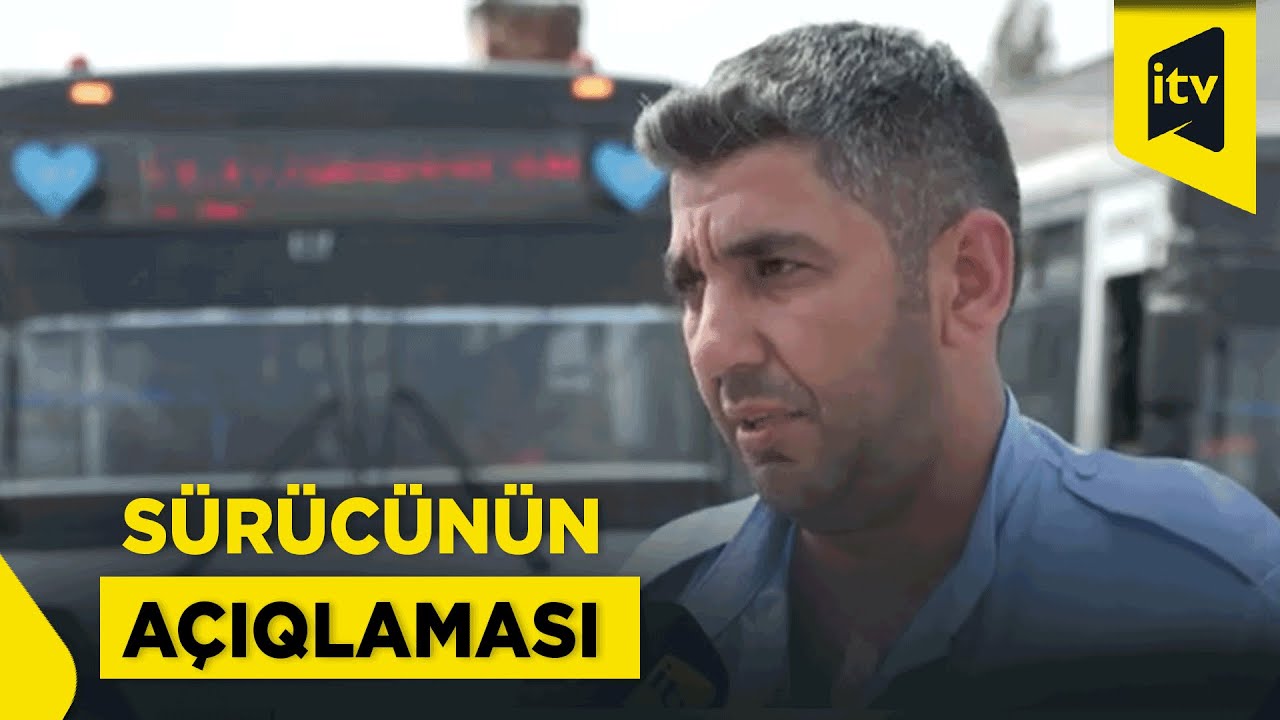92 nömrəli avtobusda sürücü sərnişinləri xilas etdi