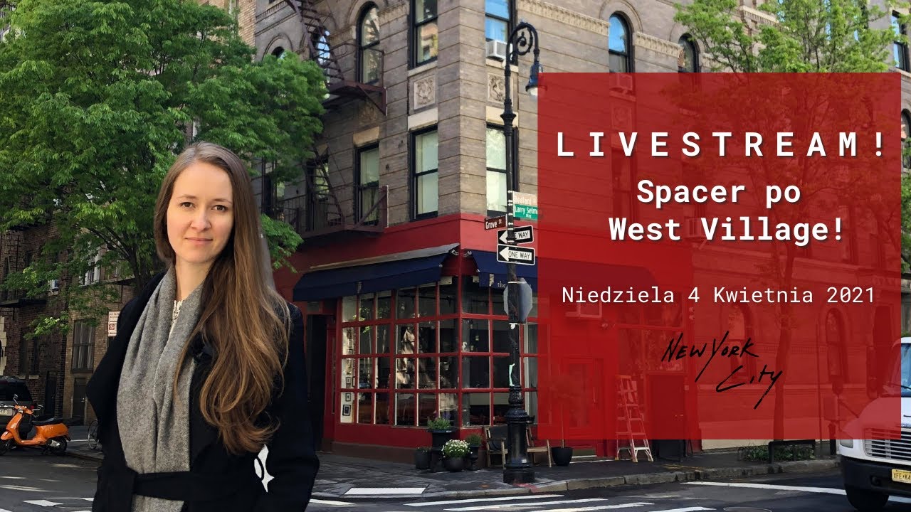 Spacer po West Village - Transmisja na Żywo