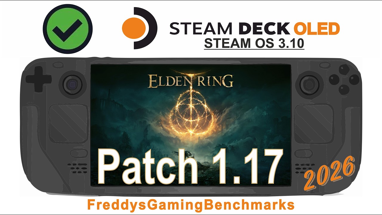 Elden Ring (Patch 1.17) on Steam Deck OLED with Steam OS 3.10