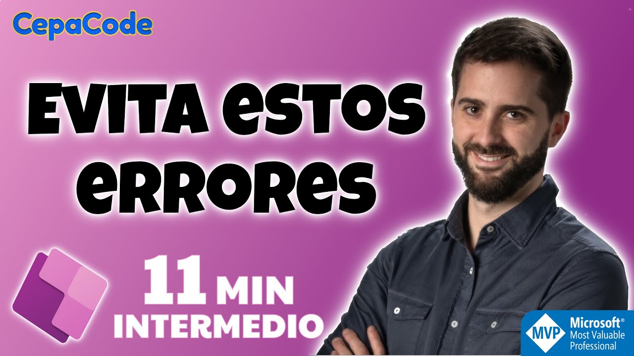 Power Apps - Evita estos errores