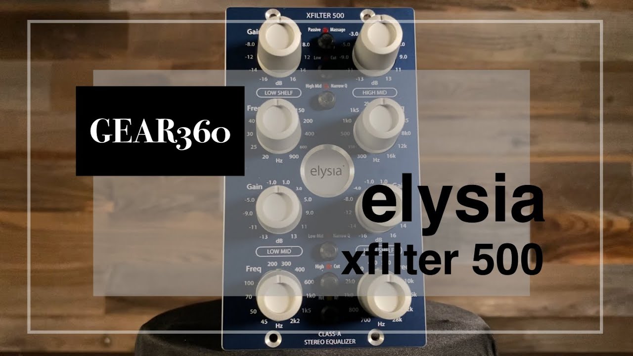 elysia xfilter 500 500-Series Equalizer - Gear360 at Front End Audio