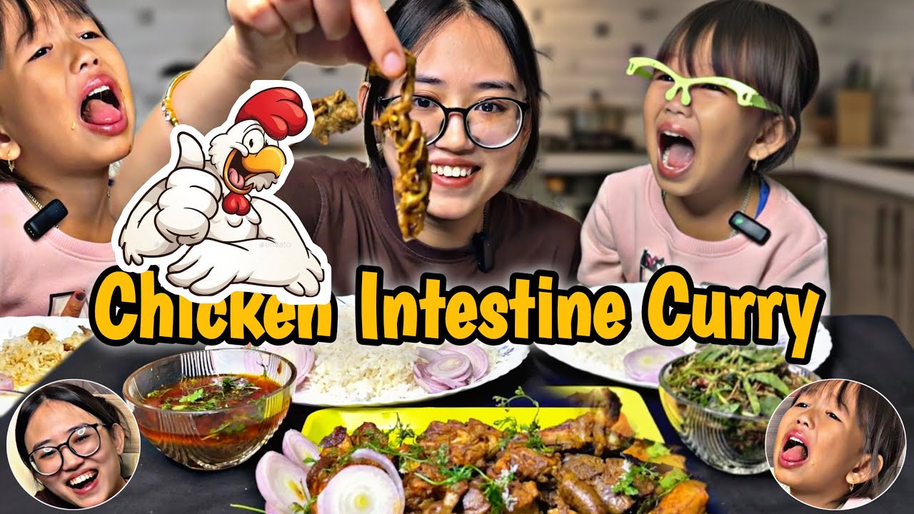 Eating🍗Chicken🐓 Intestines Curry😋| Yen Maren Ngouba Chathare | Bella Wa Ngangba Ngmdr Morok Shabada😂