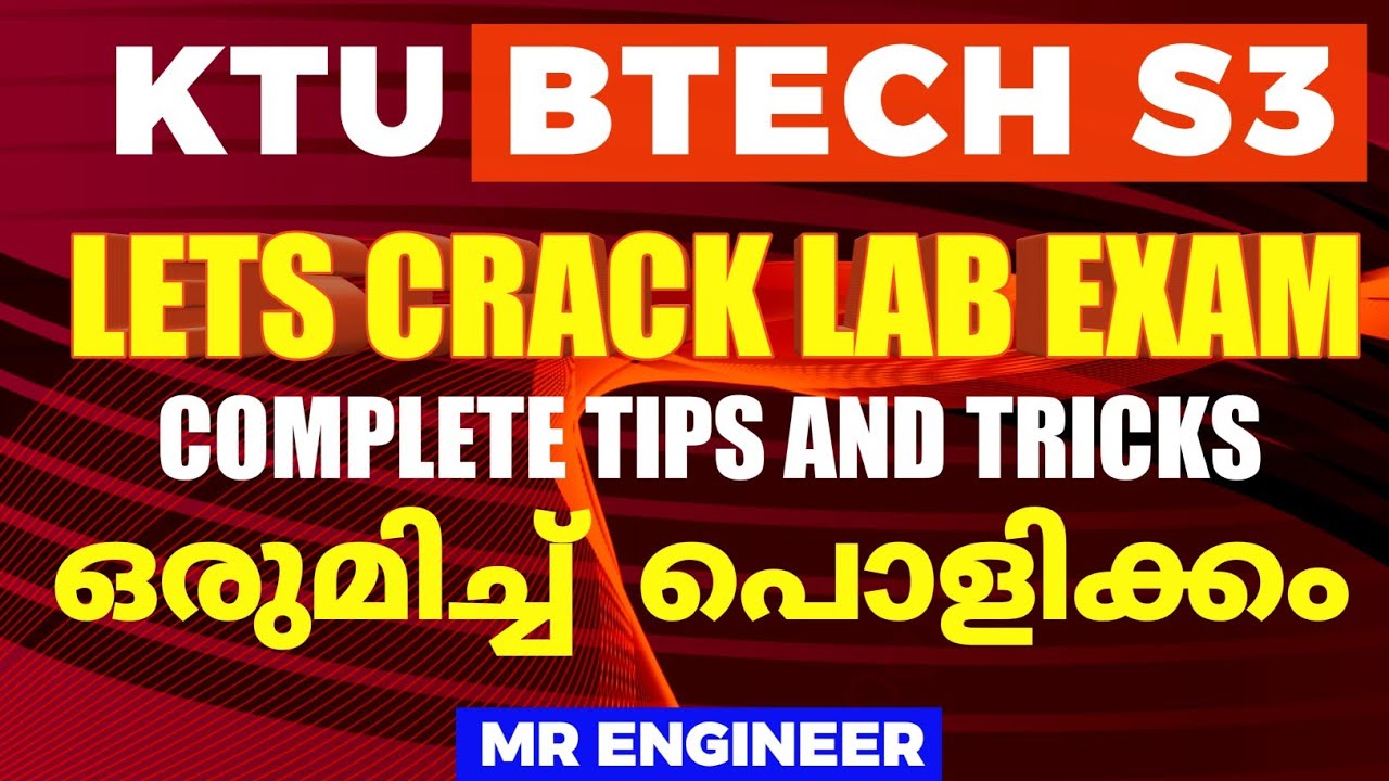 KTU BTECH S3 UNIVERSITY LAB EXAM TIPS AND TRICKS | MR ENGINEER KTU
