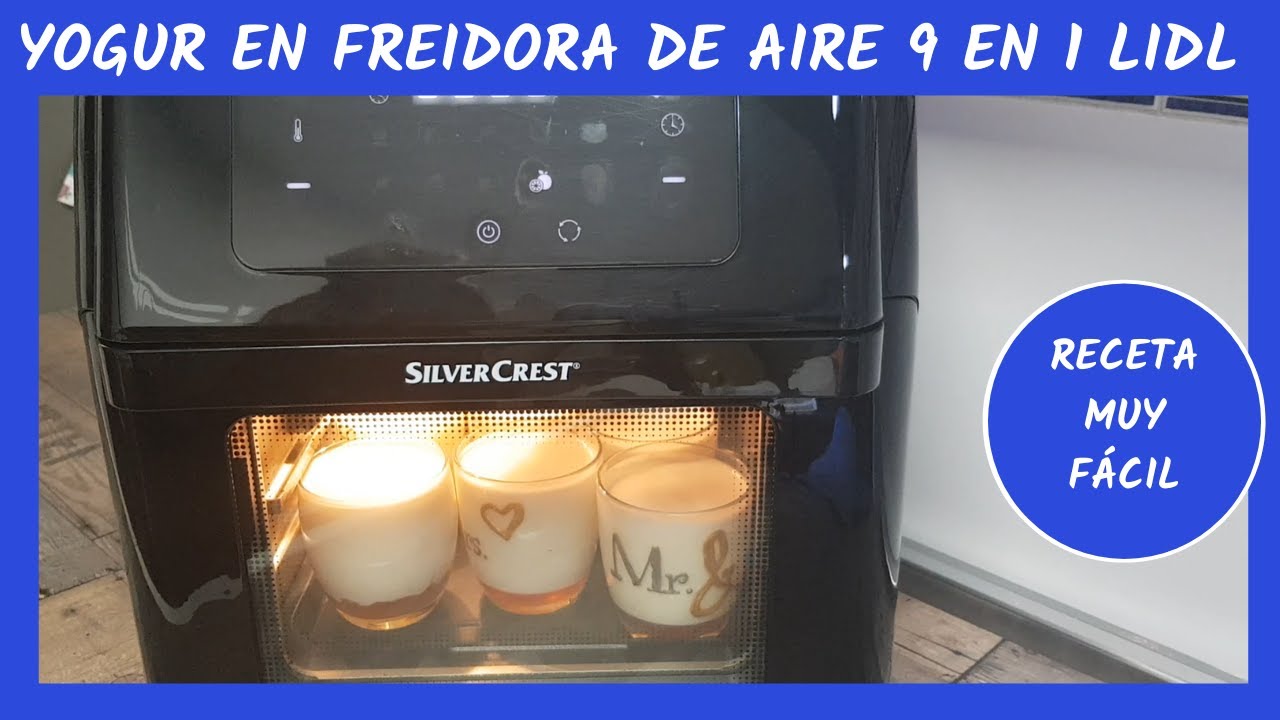 🥛 Yogur en freidora de aire 9 en 1 Silvercrest de Lidl