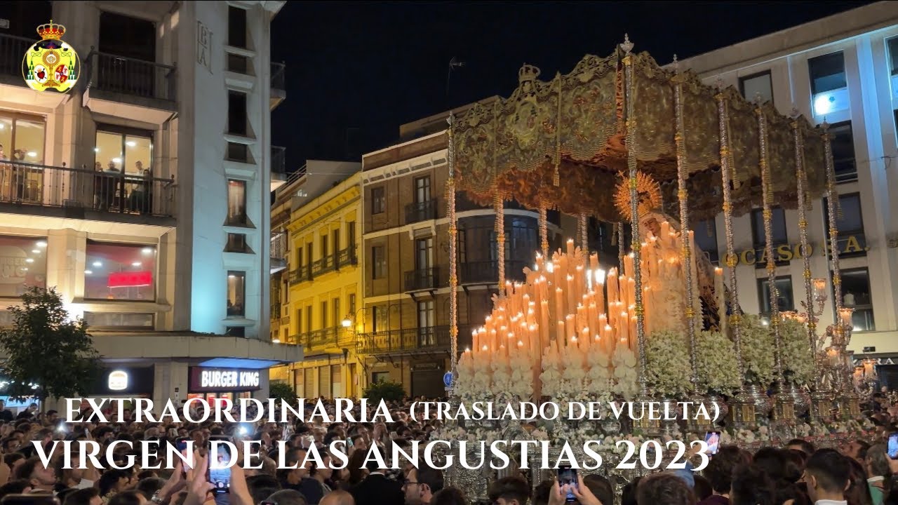 [4K] Virgen de las Angustias Extraordinaria 2023 (Traslado de Vuelta) Hdad. Los Gitanos - Sevilla