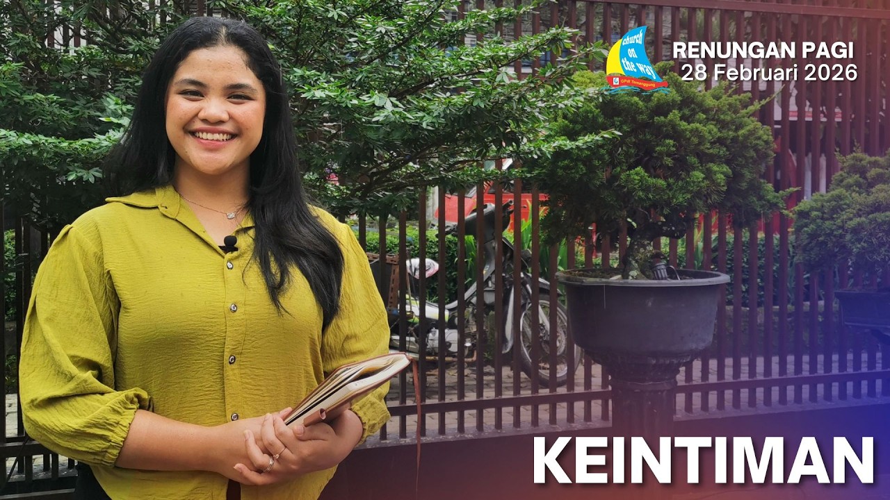 KEINTIMAN, Renungan Pagi 28 Februari 2026