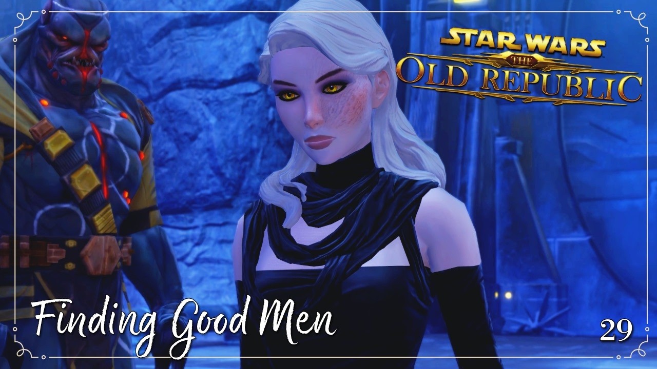 Finding Good Men | Sith Inquisitor | Immersive SWTOR | Ep. 29