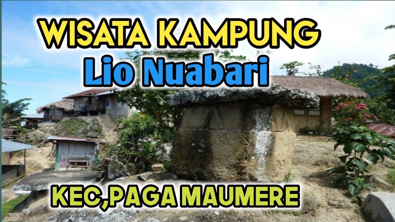 Tradisi UNIK Wisata Kampung  NUABARI Kecamatan Paga,Maumere Flores