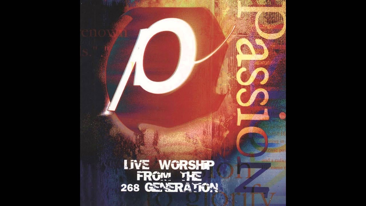 07 - We Fall Down (Passion 98 (Generation 268) Album Version) - Passion Worship Band (Lossless)