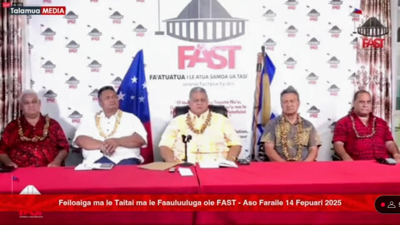 Feiloaiga ma le Taitai ma le Faauluuluga ole FAST - Aso Faraile 14 Fepuari 2025