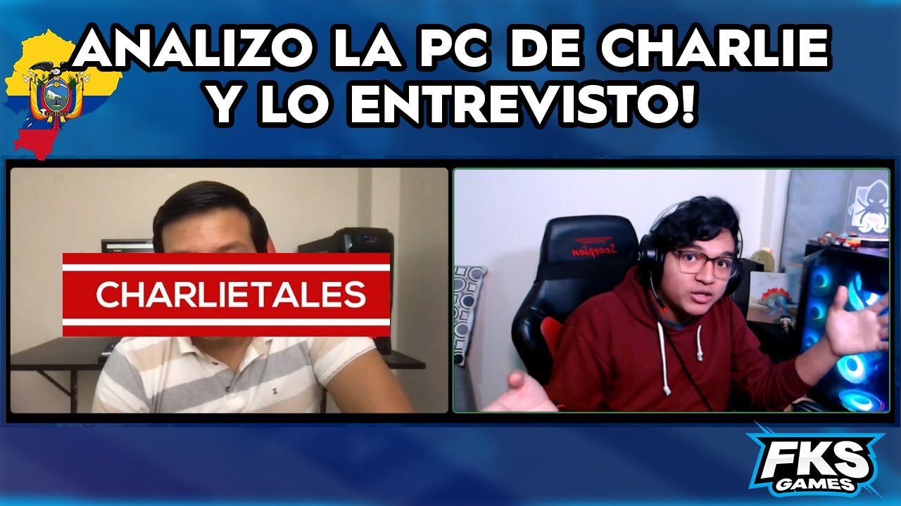 ANALIZANDO LA PC DE CHARLIE TALES y LO ENTREVISTO! 🥳 | #PCGamerEcuador 🤝