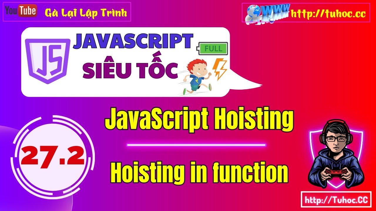 27.2 Hoisting trong JavaScript Functions - Hướng dẫn chi tiết JavaScript