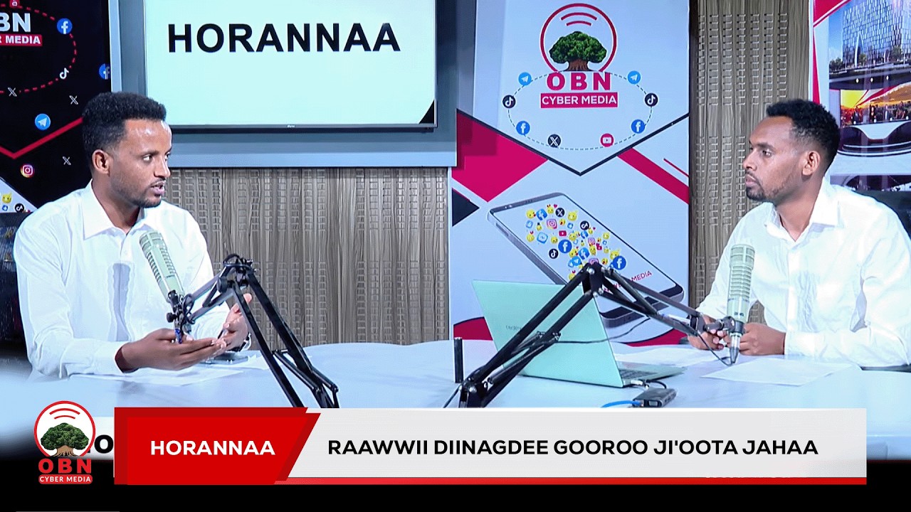 Horannaa || Raawwii Diinagdee Gooroo Ji'oota Jahaa. OBN Amajjii 30, 2018