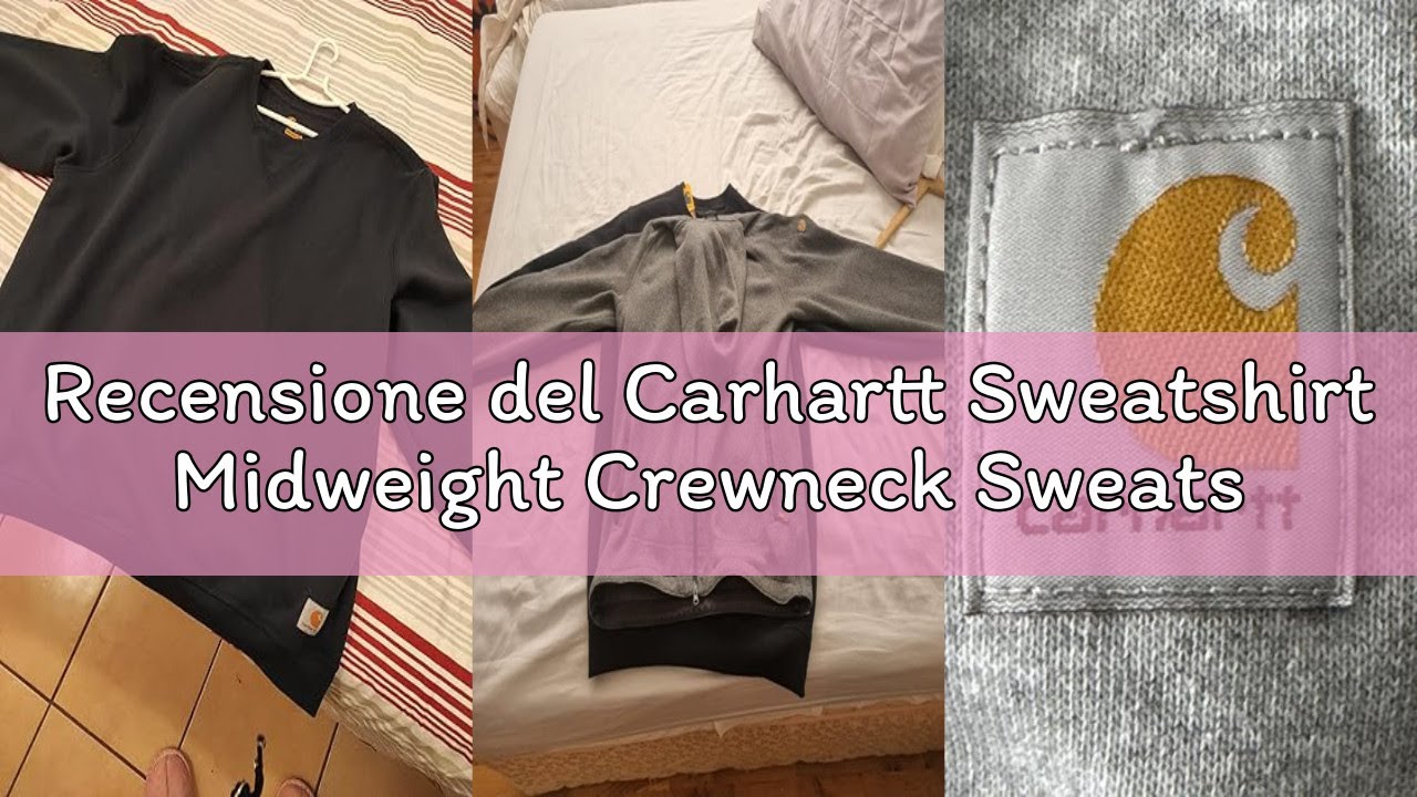 Recensione del Carhartt Sweatshirt Midweight Crewneck Sweatshirt New Navy