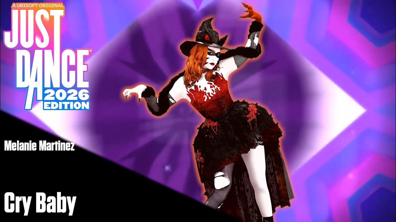 Cry Baby - Just Dance 2026 Edition Fanmade Mashup