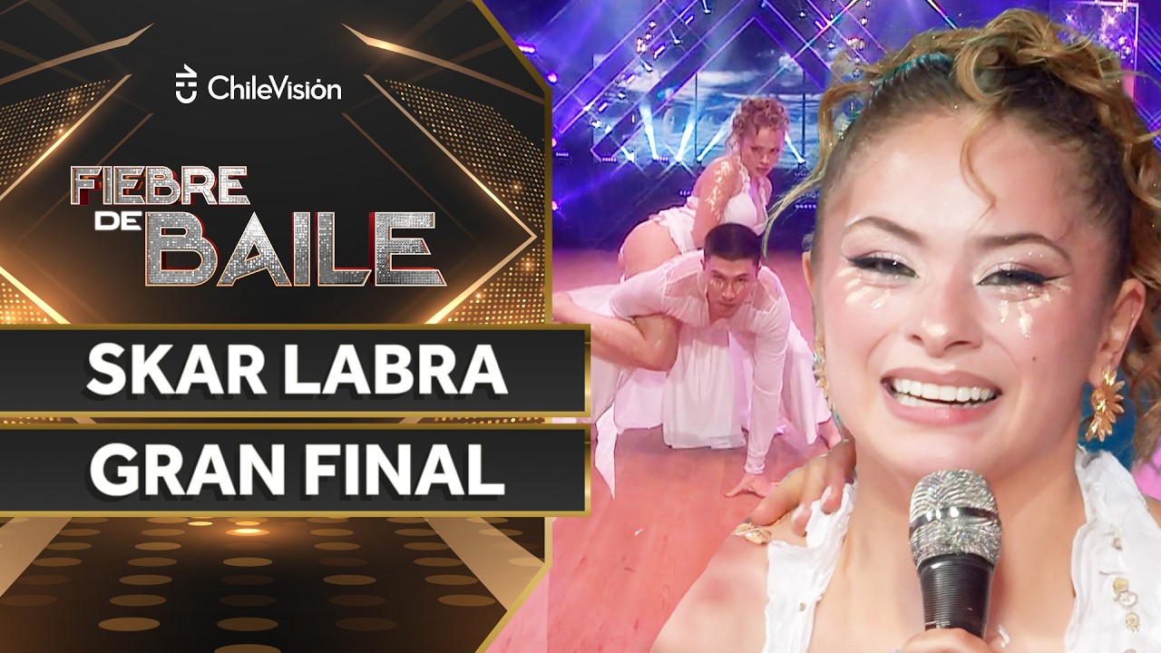 SKAR LABRA - JAZZ CONTEMPORÁNEO 💃 GRAN FINAL ✨ Fiebre de Baile