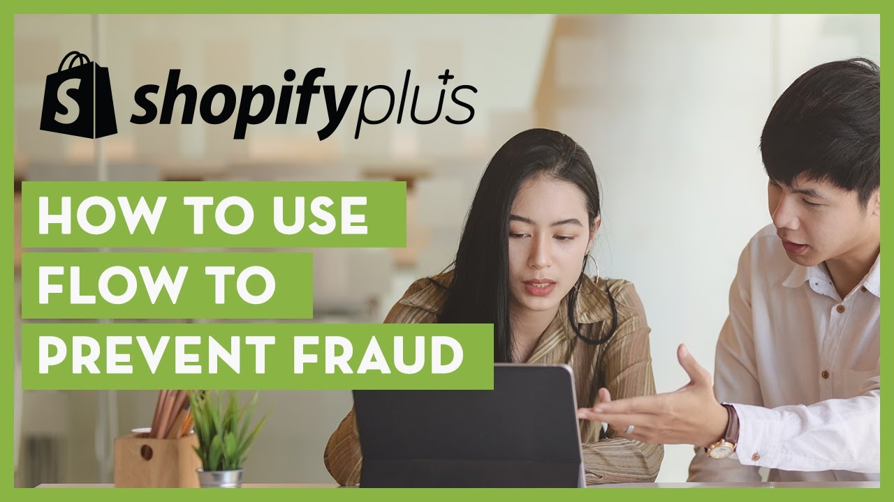 How to Prevent Fraud Using Shopify Flow || Shopify Plus