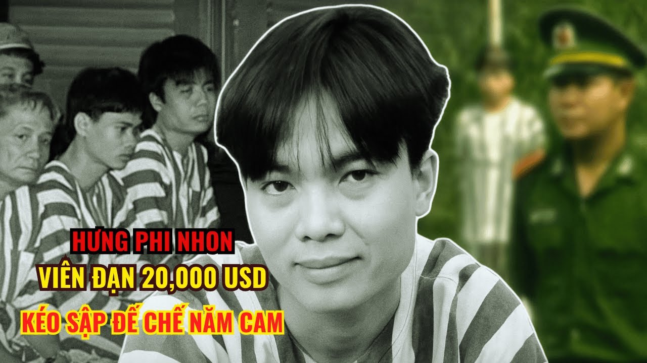20.000 USD Cho Phát Súng Của Hưng Phi Nhon – Kéo Sập Đế Chế Năm Cam | Truyền Kỳ Phá Án