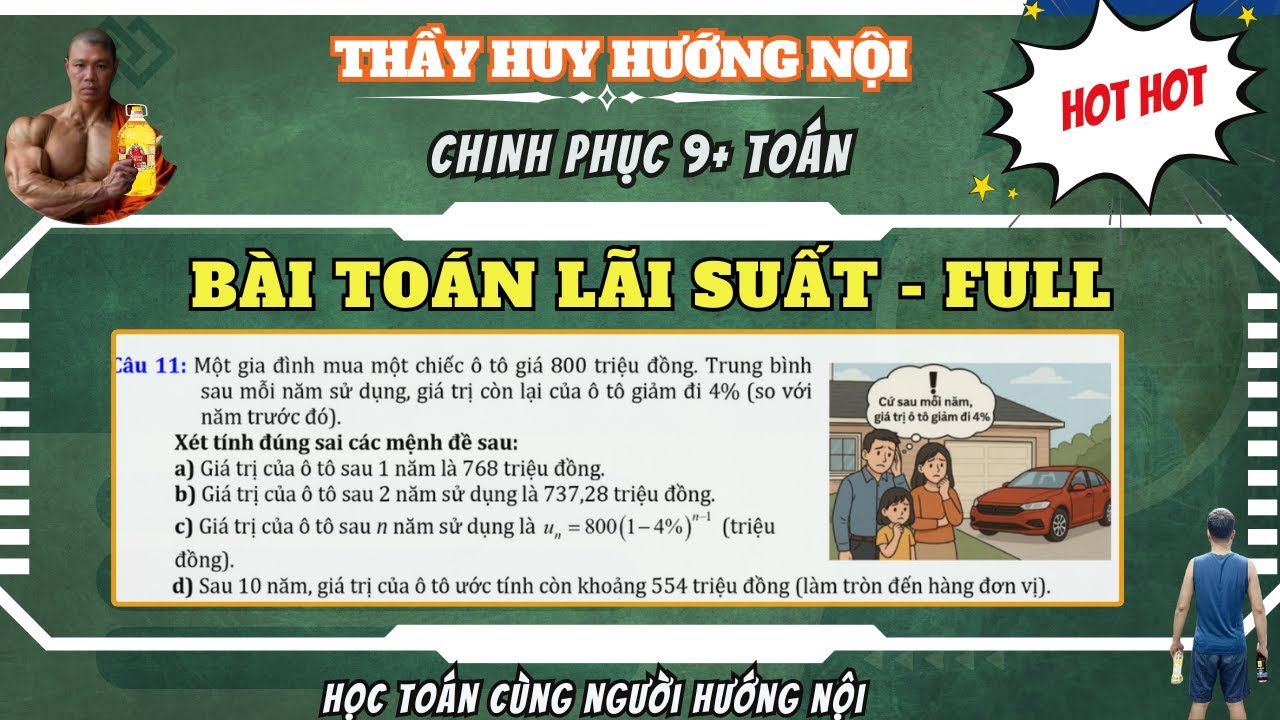 BÀI TOÁN LÃI SUẤT - TĂNG TRƯỞNG - TOÀN TẬP FULL - PHẦN I