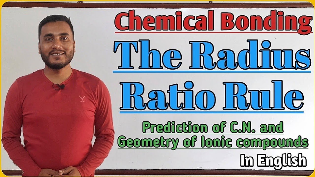 Radius Ratio Rule for Ionic compounds.. Radius Ratio Chart.. Chemical bonding. @GTScienceTutorial