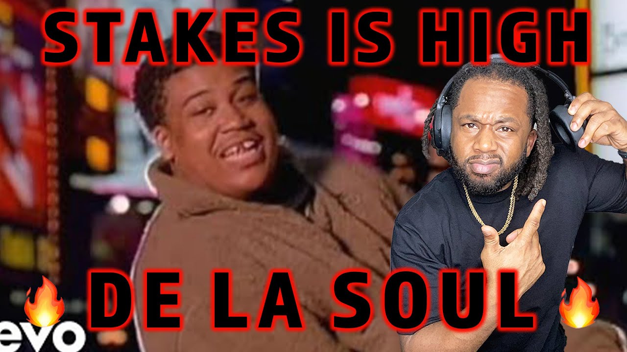 FIRST TIME HEARING De La Soul - Stakes Is High REACTION