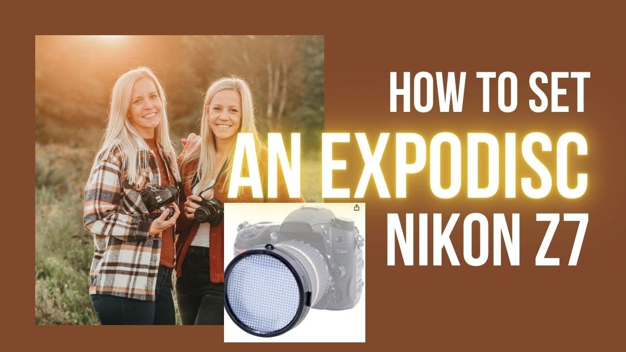 Как настроить EXPODISC на NIKON Z7?