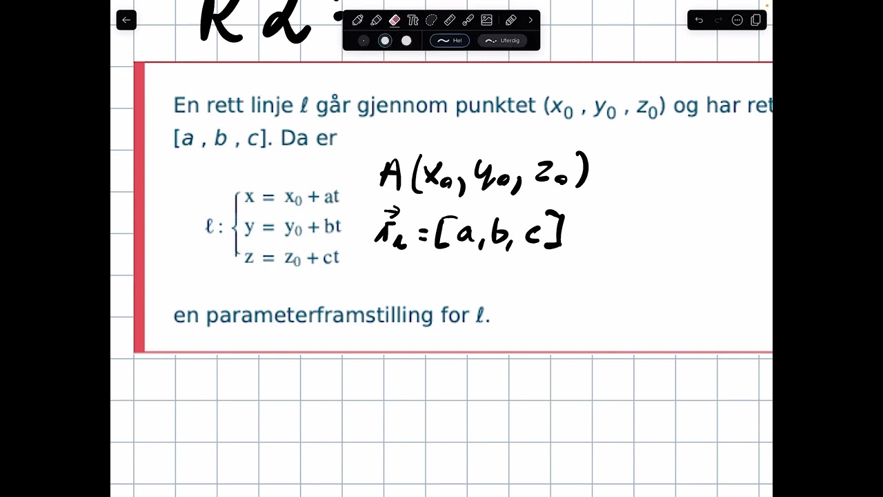 R2: 5D Linjer og kurver 1: Parameterframstilling for linjer, eksempel 17