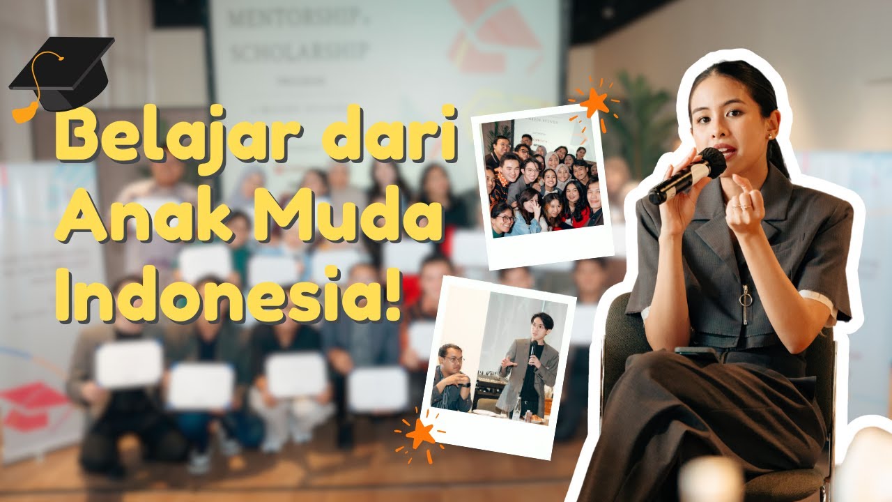 Highlights from Our Mentorship & Scholarship Session! - Maudy Ayunda