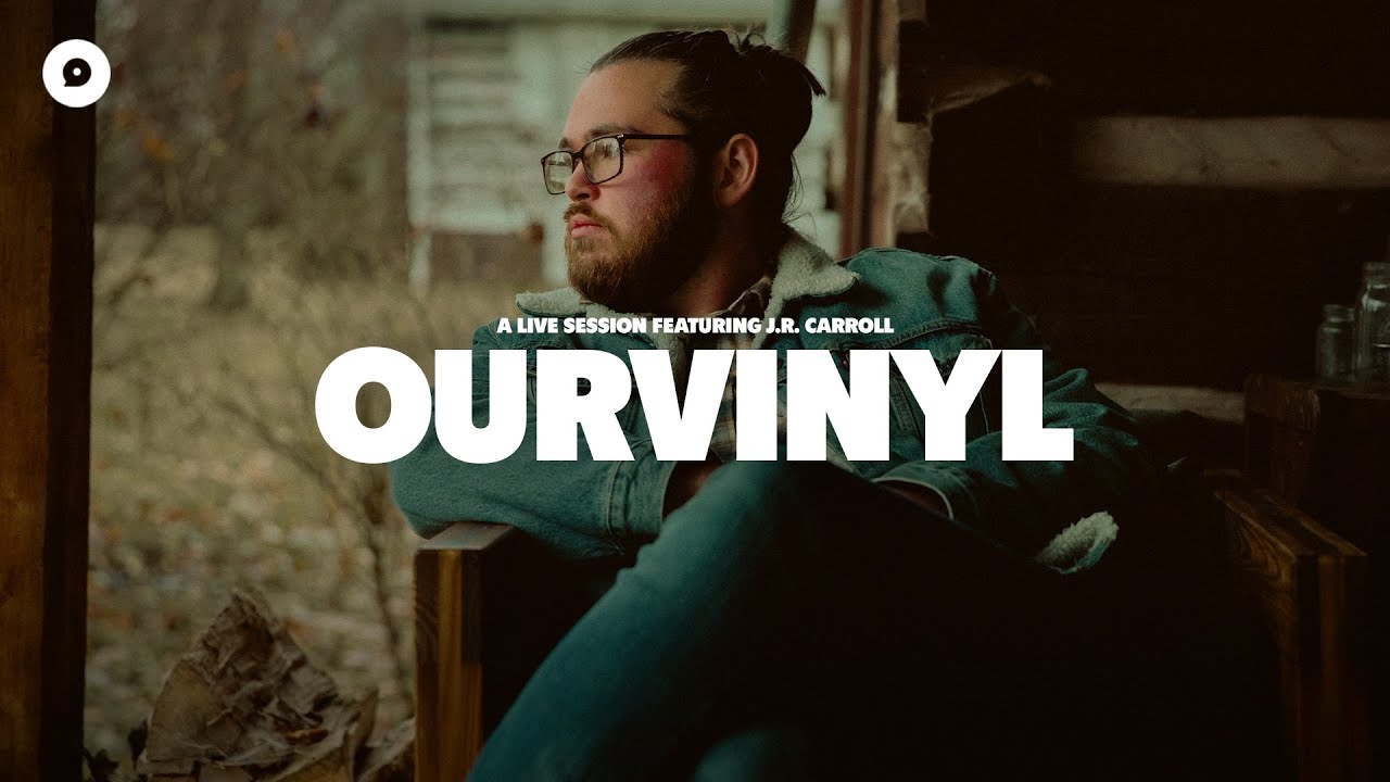 J.R. Carroll - Pray | OurVinyl Sessions