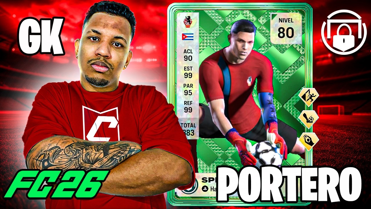 La GUÍA DEFINITIVA de PORTERO NIVEL 80: Atributos y PlayStyles en FC 26 Clubes