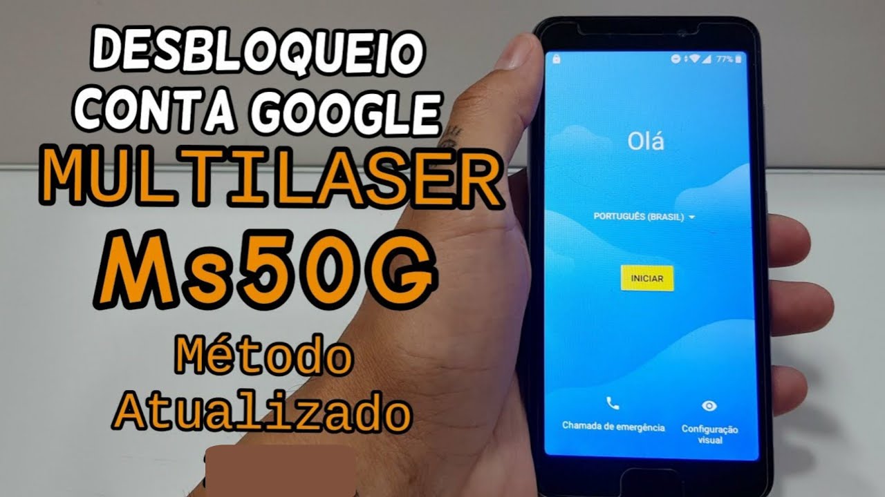 NOVO MÉTODO DESBLOQUEIO CONTA GOOGLE MULTILASER MS50G