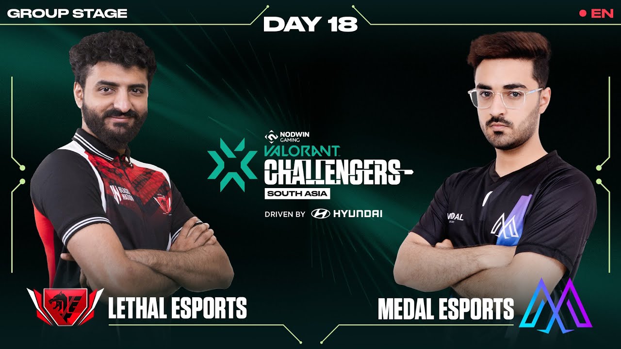 Lethal Esports vs Medal Esports [EN] NODWIN Valorant Challengers South Asia 🏆